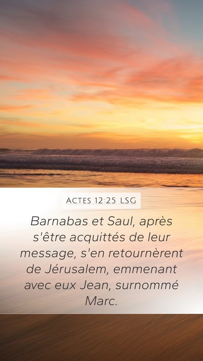 Actes 12:25 LSG Bible Verse Image