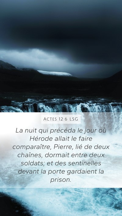 Actes 12:6 LSG Bible Verse Image