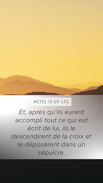 Actes 13:29 LSG Bible Verse Image