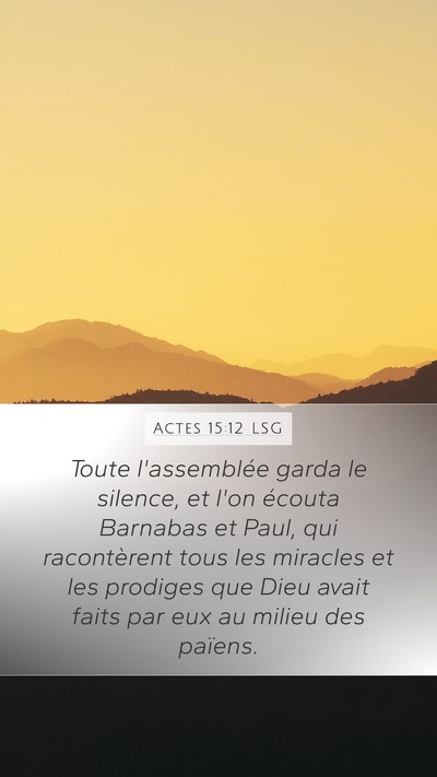 Actes 15:12 LSG Bible Verse Image