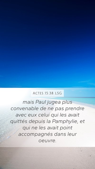 Actes 15:38 LSG Bible Verse Image