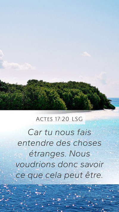 Actes 17:20 LSG Bible Verse Image