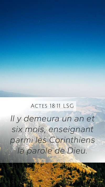 Actes 18:11 LSG Mobile Phone Wallpaper - Il y demeura un an et six mois, enseignant parmi - Mobile Bible Verse Wallpaper