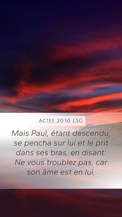Actes 20:10 LSG Bible Verse Image