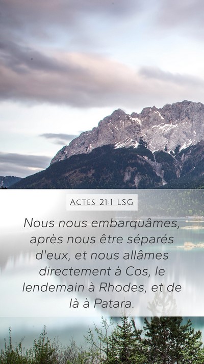 Actes 21:1 LSG Mobile Phone Wallpaper - Nous nous embarquâmes, après nous être - Mobile Bible Verse Wallpaper