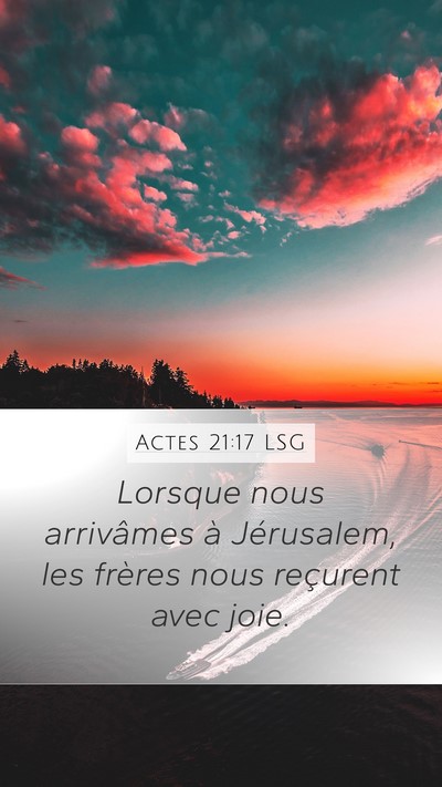 Actes 21:17 LSG Bible Verse Image