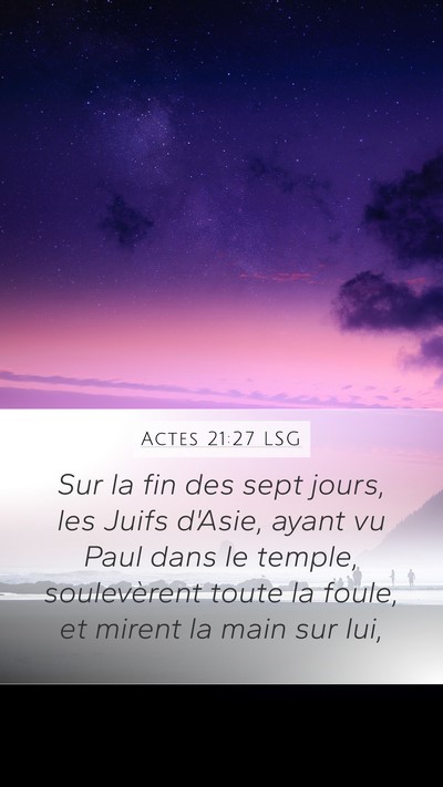 Actes 21:27 LSG Bible Verse Image