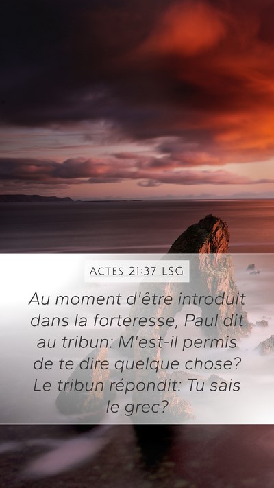 Actes 21:37 LSG Bible Verse Image