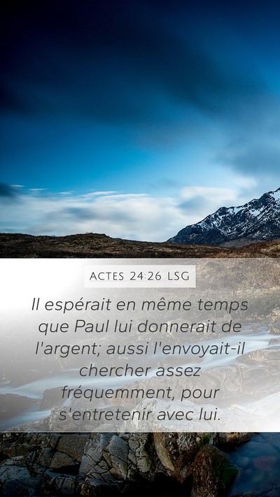 Actes 24:26 LSG Bible Verse Image