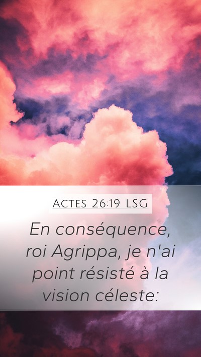 Actes 26:19 LSG Bible Verse Image