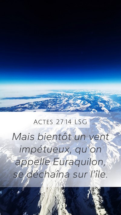 Actes 27:14 LSG Bible Verse Image