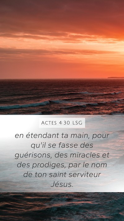 Actes 4:30 LSG Bible Verse Image