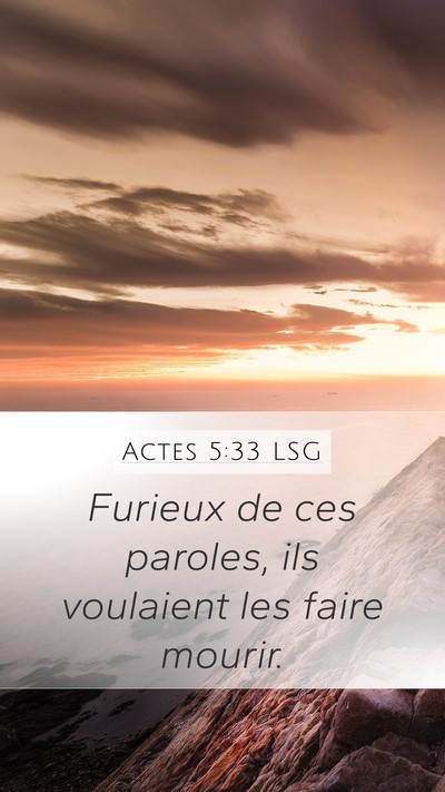 Actes 5:33 LSG Bible Verse Image