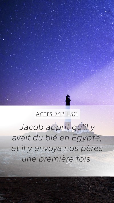 Actes 7:12 LSG Bible Verse Image