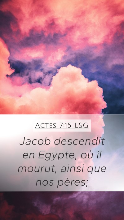 Actes 7:15 LSG Bible Verse Image