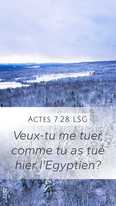 Actes 7:28 LSG Bible Verse Image