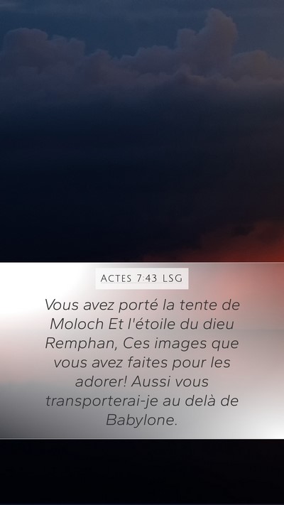 Actes 7:43 LSG Bible Verse Image