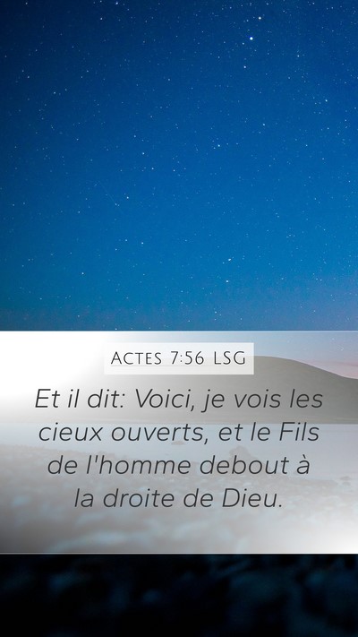 Actes 7:56 LSG Bible Verse Image