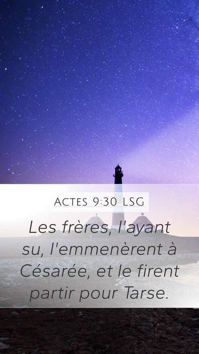 Actes 9:30 LSG Bible Verse Image