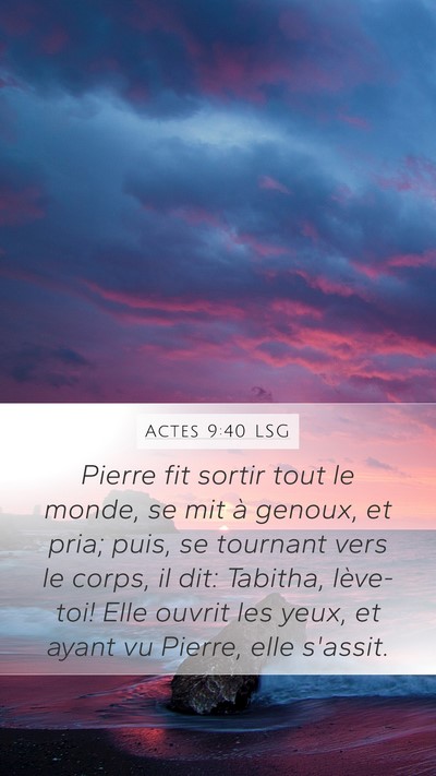 Actes 9:40 LSG Bible Verse Image