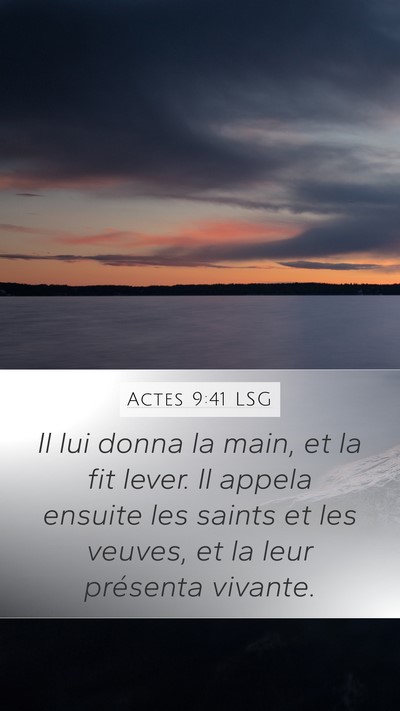Actes 9:41 LSG Bible Verse Image