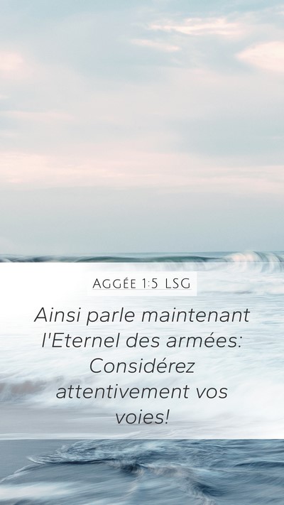 Aggée 1:5 LSG Bible Verse Image