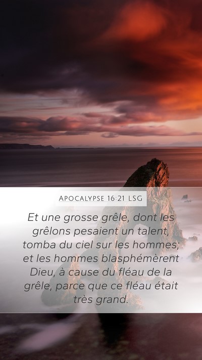 Apocalypse 16:21 LSG Bible Verse Image