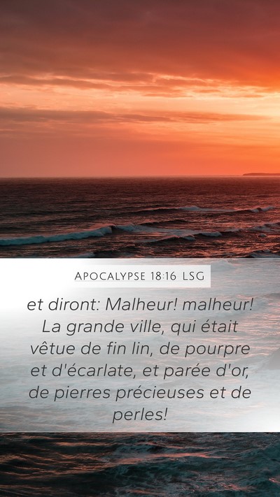 Apocalypse 18:16 LSG Bible Verse Image