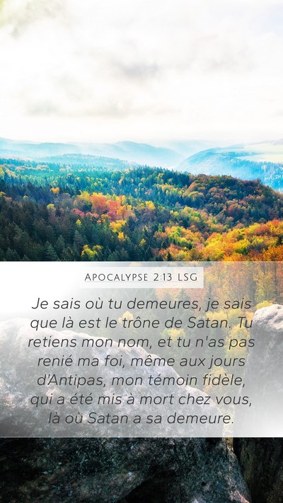 Apocalypse 2:13 LSG Bible Verse Image