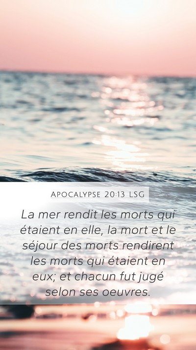 Apocalypse 20:13 LSG Bible Verse Image