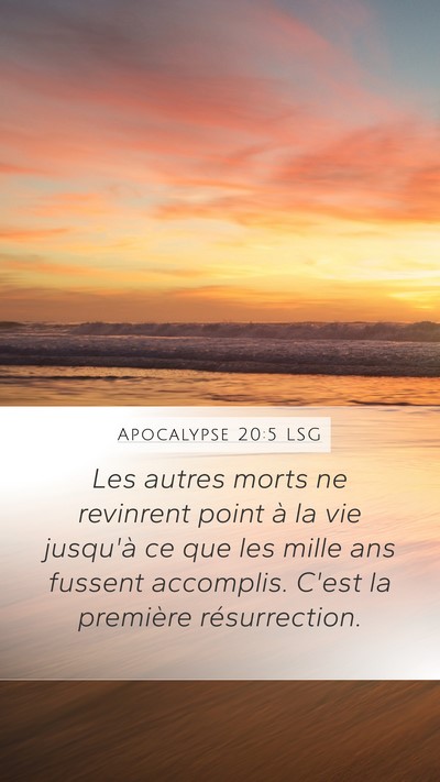 Apocalypse 20:5 LSG Bible Verse Image