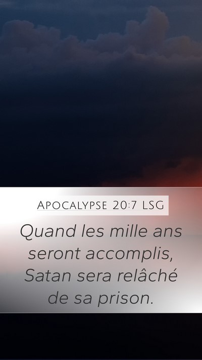 Apocalypse 20:7 LSG Bible Verse Image