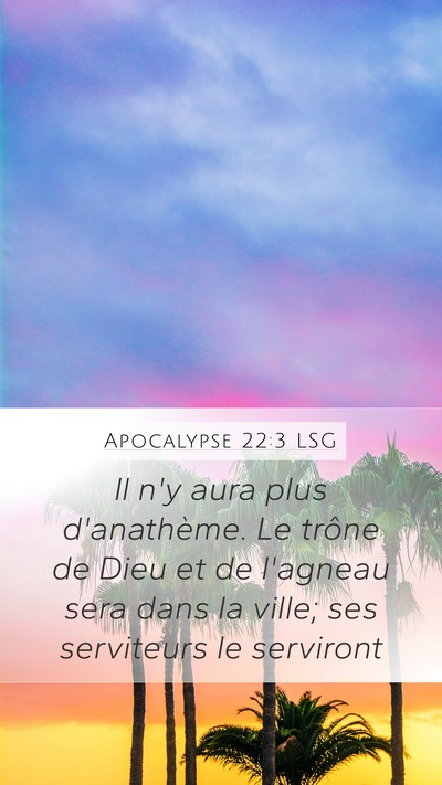 Apocalypse 22:3 LSG Bible Verse Image