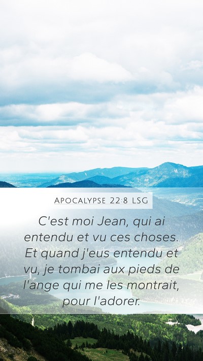 Apocalypse 22:8 LSG Bible Verse Image