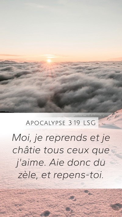 Apocalypse 3:19 LSG Bible Verse Image