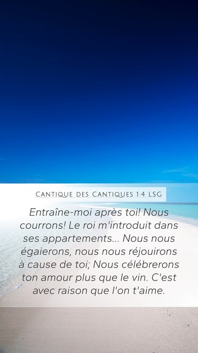 Cantique des Cantiques 1:4 LSG Bible Verse Image