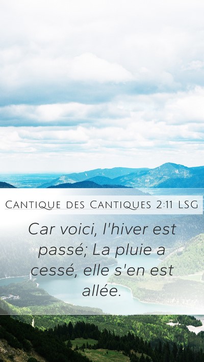 Cantique des Cantiques 2:11 LSG Bible Verse Image
