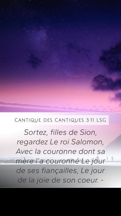Cantique des Cantiques 3:11 LSG Bible Verse Image