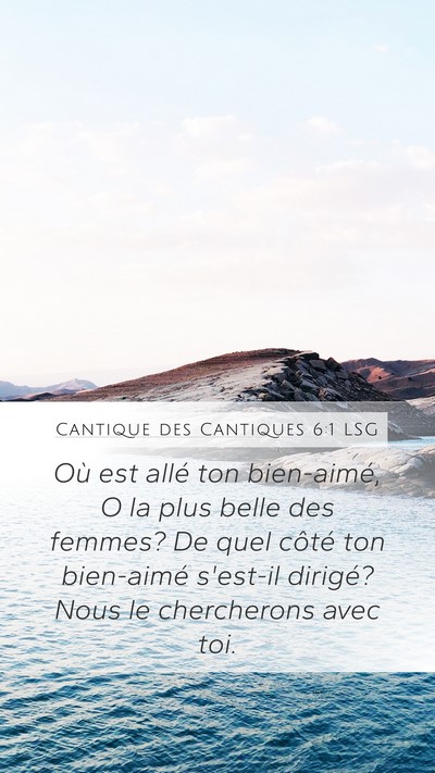 Cantique des Cantiques 6:1 LSG Bible Verse Image