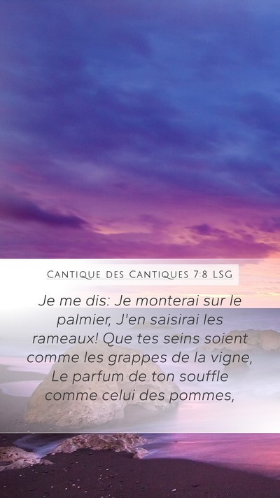 Cantique des Cantiques 7:8 LSG Bible Verse Image