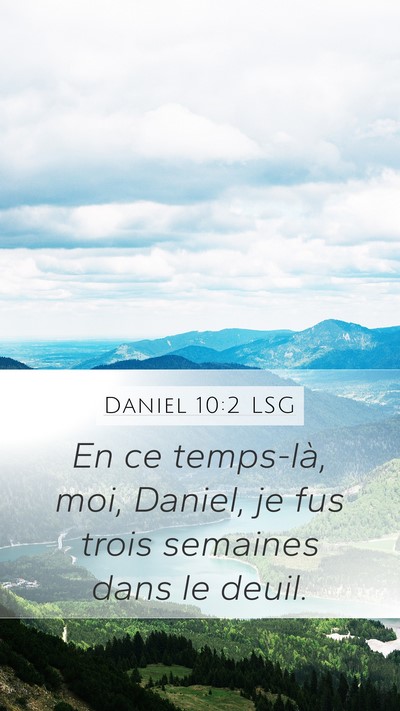 Daniel 10:2 LSG Bible Verse Image