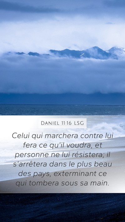 Daniel 11:16 LSG Bible Verse Image