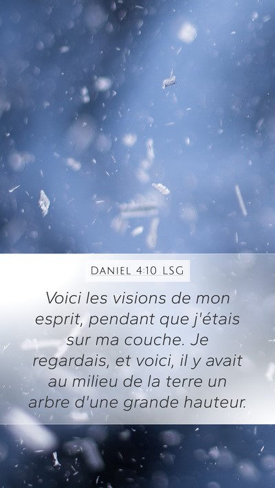 Daniel 4:10 LSG Bible Verse Image