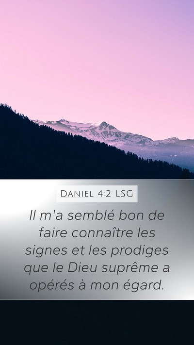 Daniel 4:2 LSG Bible Verse Image