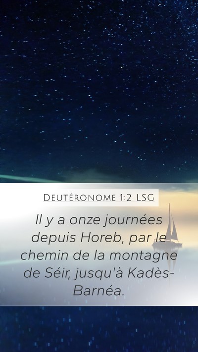 Deutéronome 1:2 LSG Bible Verse Image