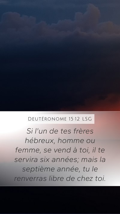 Deutéronome 15:12 LSG Bible Verse Image