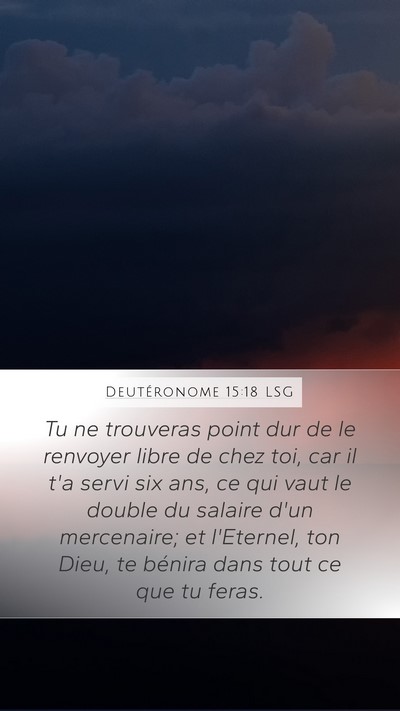 Deutéronome 15:18 LSG Bible Verse Image