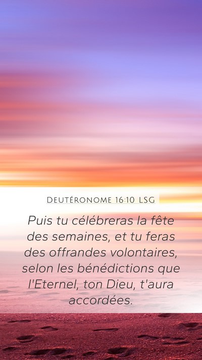 Deutéronome 16:10 LSG Bible Verse Image