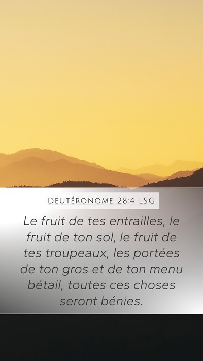 Deutéronome 28:4 LSG Bible Verse Image