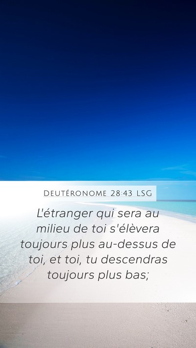 Deutéronome 28:43 LSG Bible Verse Image